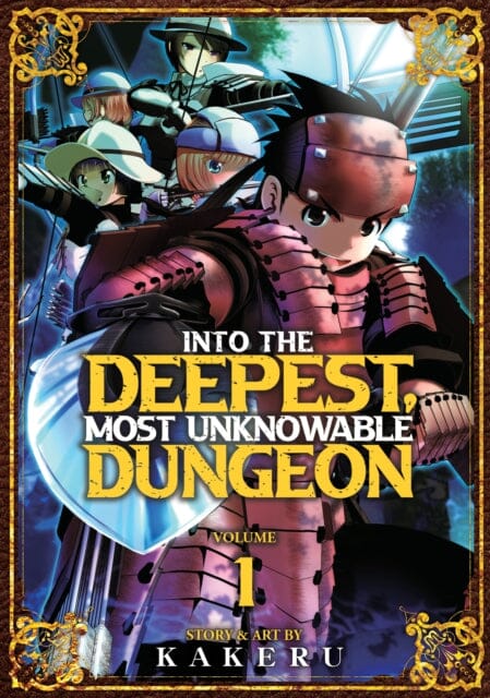 Into the Deepest, Most Unknowable Dungeon Vol. 1 by Kakeru Extended Range Seven Seas Entertainment