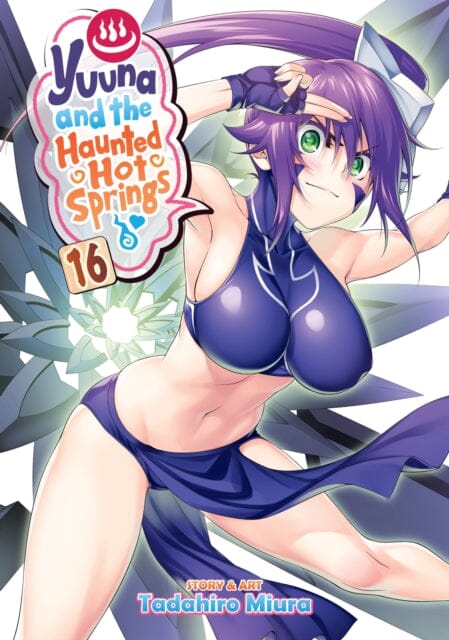 Yuuna and the Haunted Hot Springs Vol. 16 by Tadahiro Miura Extended Range Seven Seas Entertainment, LLC