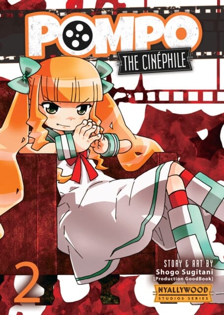 Pompo: The Cinephile Vol. 2 by Shogo Sugitani Extended Range Seven Seas Entertainment, LLC