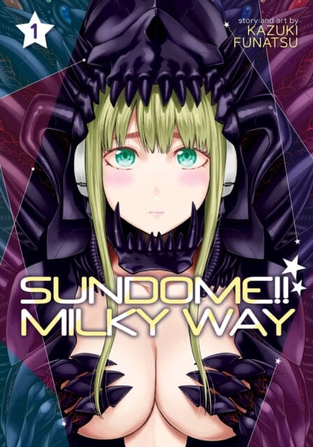 Sundome!! Milky Way Vol. 1 by Kazuki Funatsu Extended Range Seven Seas Entertainment, LLC