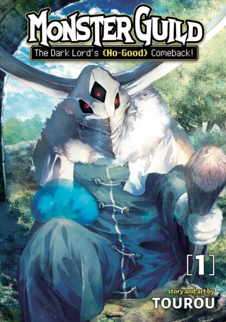 Monster Guild: The Dark Lord's (No-Good) Comeback! Vol. 1 by Tourou Extended Range Seven Seas Entertainment, LLC