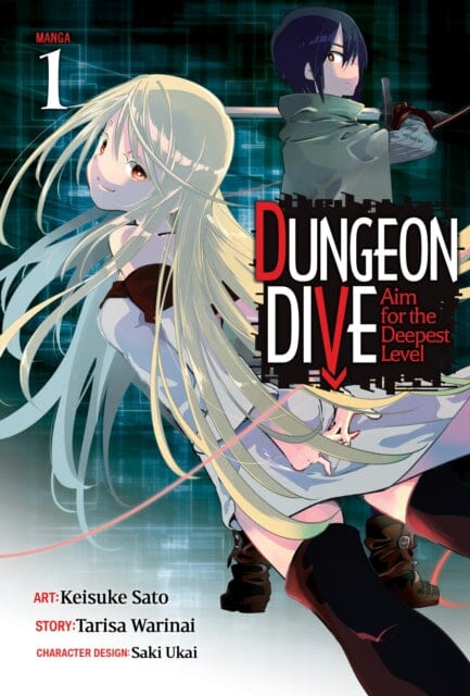 DUNGEON DIVE: Aim for the Deepest Level (Manga) Vol. 1 by Tarisa Warinai Extended Range Seven Seas Entertainment, LLC