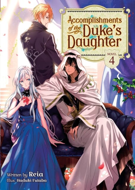 Accomplishments of the Duke's Daughter (Light Novel) Vol. 4 by Reia Extended Range Seven Seas Entertainment, LLC