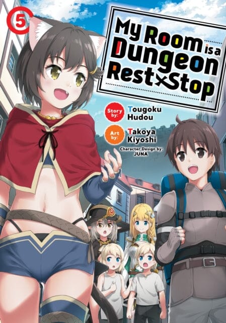 My Room is a Dungeon Rest Stop (Manga) Vol. 5 by Tougoku Hudou Extended Range Seven Seas Entertainment, LLC