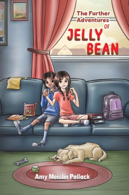 The Further Adventures of Jelly Bean by Amy Meislin Pollack Extended Range Austin Macauley Publishers LLC