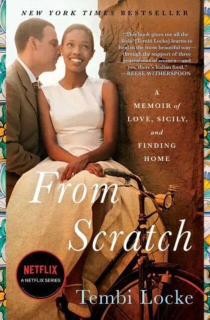From Scratch : A Memoir of Love, Sicily, and Finding Home Extended Range Simon & Schuster