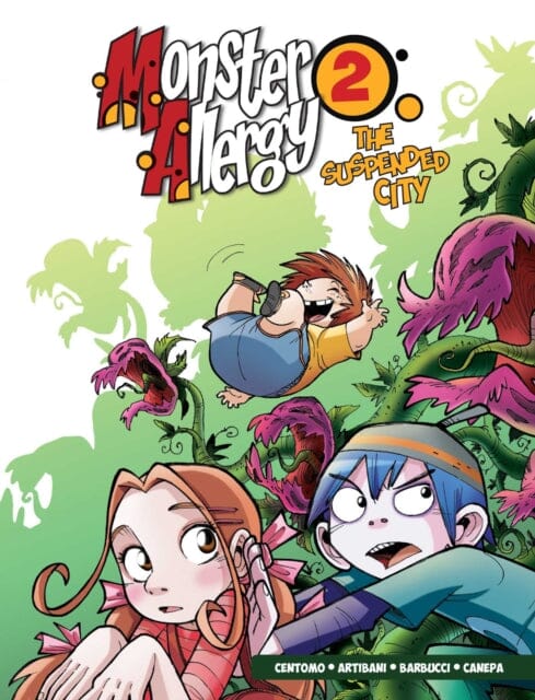 Monster Allergy, Volume 2 : The Suspended City by Katja Centomo Extended Range Insight Kids