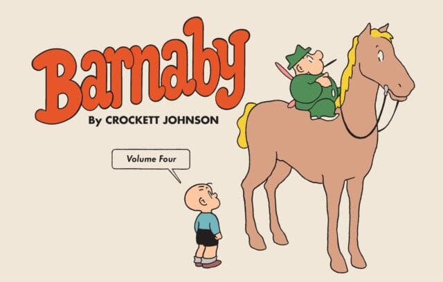Barnaby Volume Four by Crockett Johnson Extended Range Fantagraphics