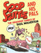 Scoop Scuttle And His Pals: The Crackpot Comics Of Basil Wolverton by Basil Wolverton Extended Range Fantagraphics