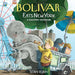 Bolivar Eats New York: A Discovery Adventure by Sean Rubin Extended Range Archaia Studios Press