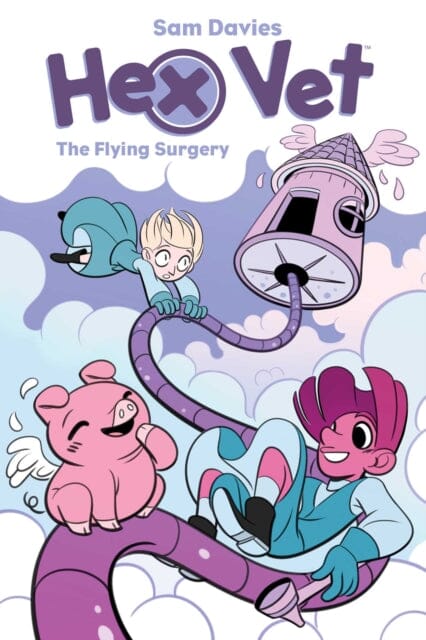 Hex Vet: The Flying Surgery by Sam Davies Extended Range Boom! Studios