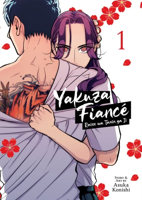 Yakuza Fiance: Raise wa Tanin ga Ii Vol. 1 by Asuka Konishi Extended Range Seven Seas Entertainment, LLC