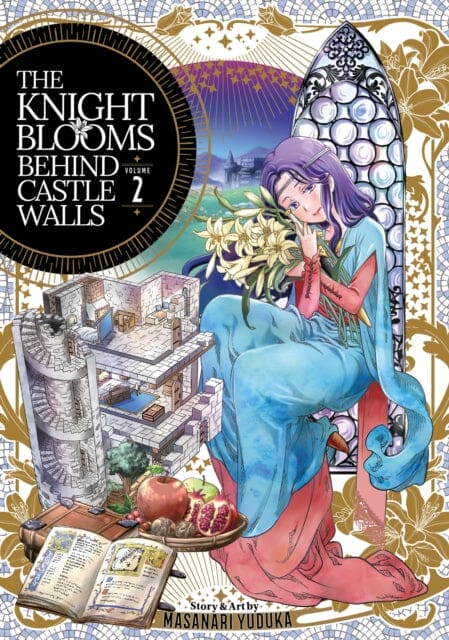 The Knight Blooms Behind Castle Walls Vol. 2 by Masanari Yuduka Extended Range Seven Seas Entertainment, LLC