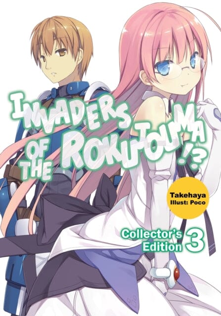 Invaders of the Rokujouma!? Collector's Edition 3 by Takehaya Extended Range J-Novel Club