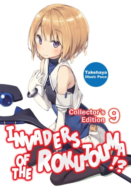 Invaders of the Rokujouma!? Collector's Edition 9 by Takehaya Extended Range J-Novel Club