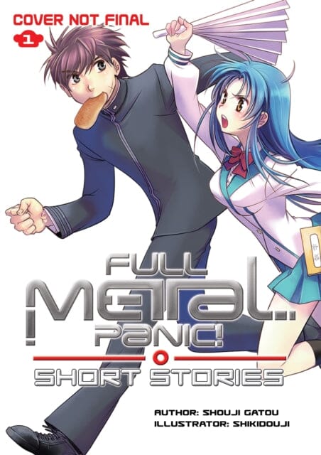 Full Metal Panic! Short Stories: Volumes 1-3 Collector's Edition by Shouji Gatou Extended Range J-Novel Club