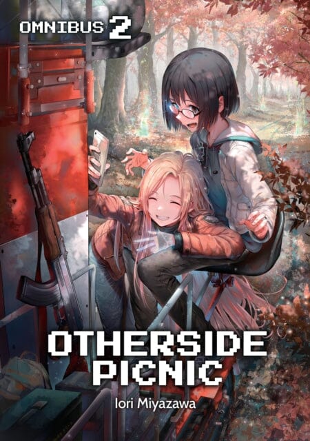 Otherside Picnic: Omnibus 2 by Iori Miyazawa Extended Range J-Novel Club
