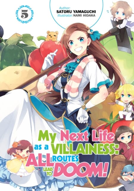 My Next Life as a Villainess: All Routes Lead to Doom! Volume 5 : All Routes Lead to Doom! Volume 5 by Satoru Yamaguchi Extended Range J-Novel Club