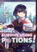 I Shall Survive Using Potions! Volume 1 by FUNA Extended Range J-Novel Club