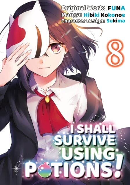 I Shall Survive Using Potions (Manga) Volume 8 by FUNA Extended Range J-Novel Club