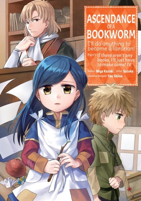 Ascendance of a Bookworm (Manga) Part 1 Volume 4 by Miya Kazuki Extended Range J-Novel Club