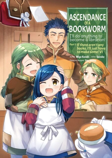 Ascendance of a Bookworm (Manga) Part 1 Volume 6 by Miya Kazuki Extended Range J-Novel Club