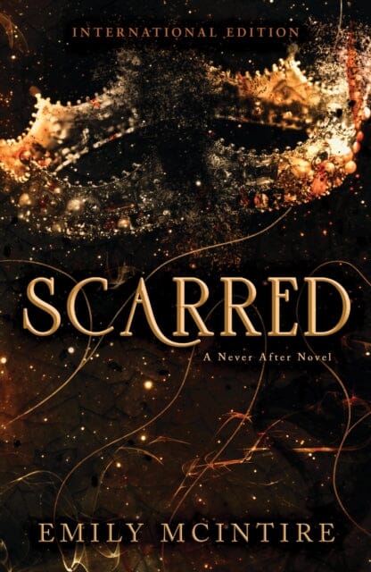 Scarred : The Fractured Fairy Tale and TikTok Sensation Extended Range Sourcebooks, Inc