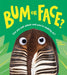 Bum or Face by Kari Lavelle Extended Range Sourcebooks, Inc