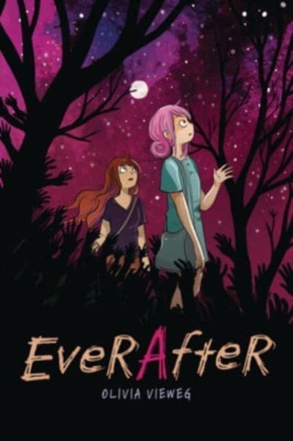 Ever After by Olivia Vieweg Extended Range Lerner Publishing Group