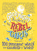 Good Night Stories For Rebel Girls: 100 Immigrant Women Who Changed The World by Elena Favilli Extended Range Rebel Girls Inc
