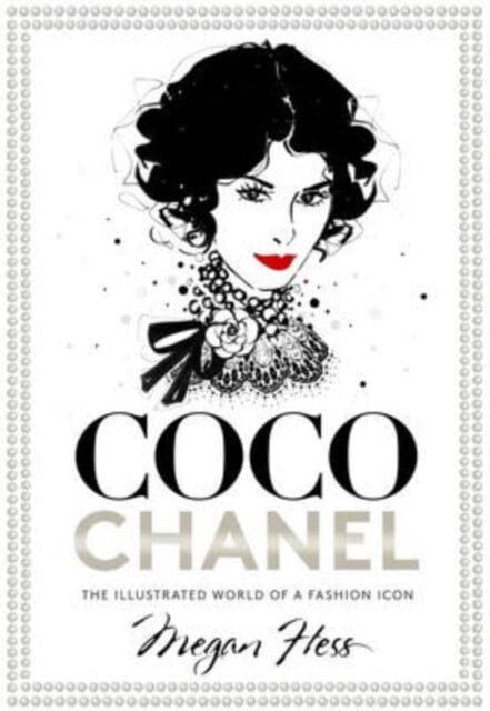 洋書 CocoChanelTheIllustrated World MeganHess Coco Chanel: The Illustrated World of a Fashion Icon by Megan Hess