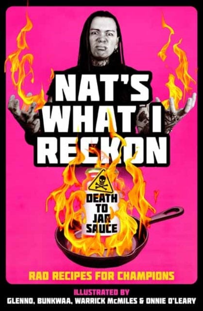 Death to Jar Sauce by Nat's What I Reckon Extended Range Random House Australia