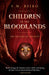 Children Of The Bloodlands : The Realms of Ancient Book 2 Popular Titles ECW Press,Canada