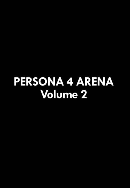 Persona 4 Arena Volume 2 by Atlus Extended Range Udon Entertainment Corp