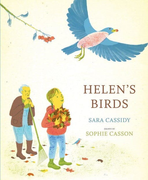 Helen's Birds by Sara Cassidy Extended Range Groundwood Books Ltd, Canada