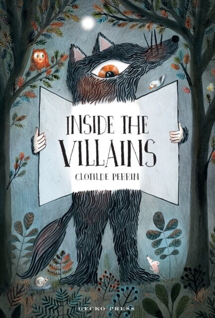 Inside the Villains by Clotilde Perrin Extended Range Gecko Press