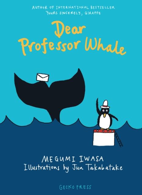 Dear Professor Whale : Dear Professor Whale 2 Popular Titles Gecko Press