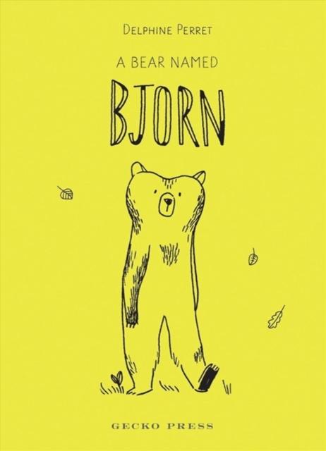A Bear Named Bjorn Popular Titles Gecko Press