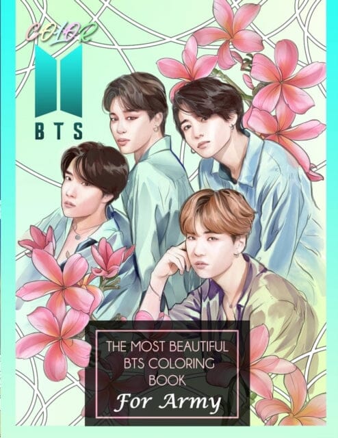 Color BTS! The Most Beautiful BTS Coloring Book For ARMY by Kpop-Ftw Print Extended Range Tee Books
