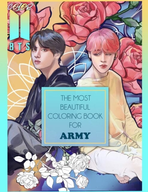 Color BTS! 2 : The Most Beautiful BTS Coloring Book For ARMY by Kpop-Ftw Print Extended Range Tee Books