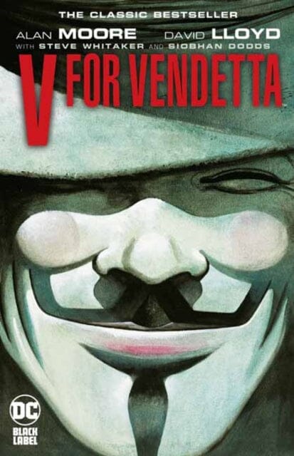 V for Vendetta by Alan Moore Extended Range DC Comics