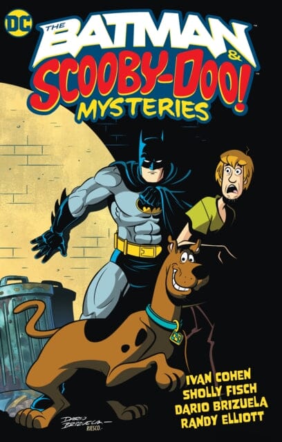 The Batman & Scooby-Doo Mystery Vol. 1 by Sholly Fisch Extended Range DC Comics