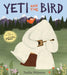 Yeti and the Bird Popular Titles Penguin Random House Children's UK