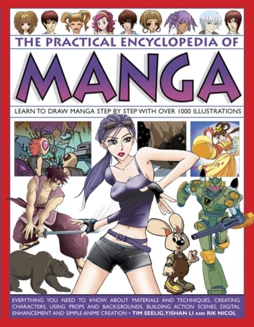 Practical Encylopedia of Manga by Seelig Tim Extended Range Anness Publishing