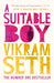 A Suitable Boy by Vikram Seth Extended Range Orion Publishing Co
