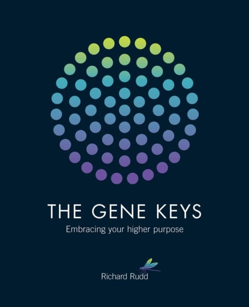 The Gene Keys: Embracing Your Higher Purpose by Richard Rudd Extended Range Watkins Media Limited