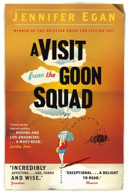 A Visit From the Goon Squad by Jennifer Egan Extended Range Little Brown Book Group
