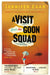 A Visit From the Goon Squad by Jennifer Egan Extended Range Little Brown Book Group