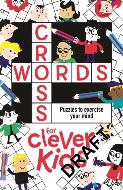 Crosswords for Clever Kids (R) by Gareth Moore Extended Range Michael O'Mara Books Ltd