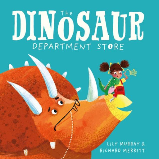 The Dinosaur Department Store Popular Titles Michael O'Mara Books Ltd